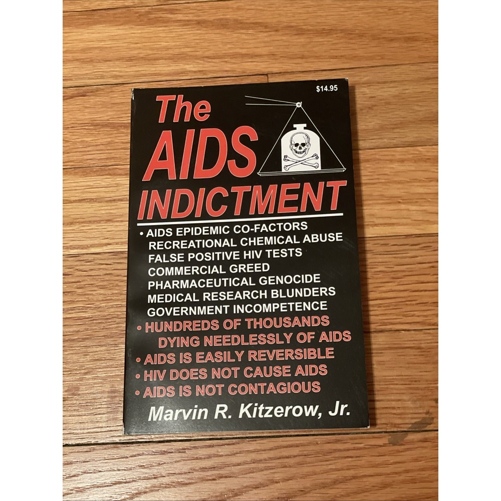 The AIDS Indictment Book Marvin Kitzerow Jr Paperback 2000